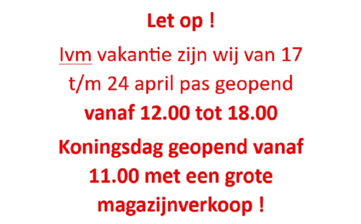 vakantie + koningsdag